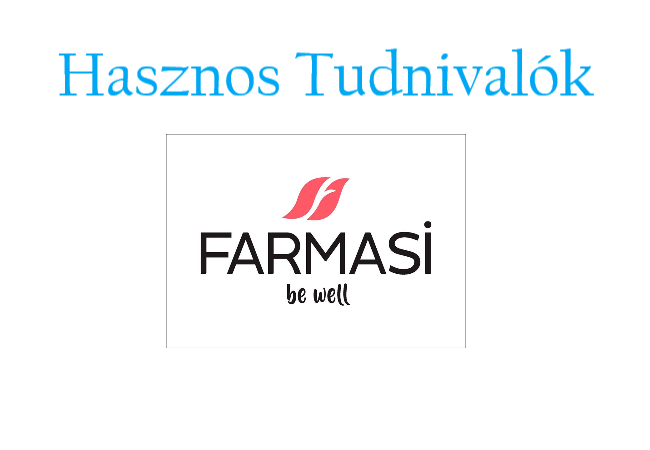 Farmasi - Dr. C. Tuna Hasznos Tudnivalók